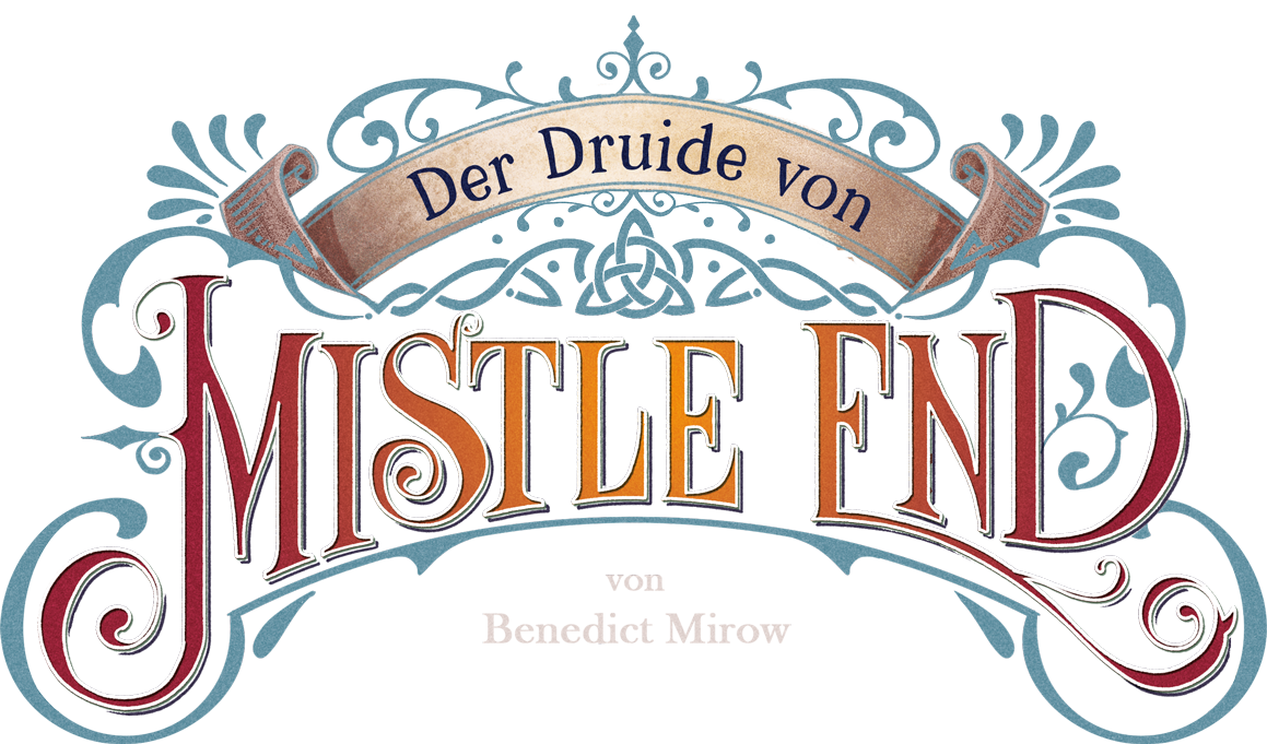 Die Chroniken von Mistle End